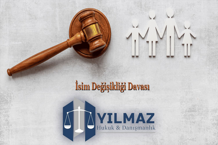 İsim Değişikliği Davası