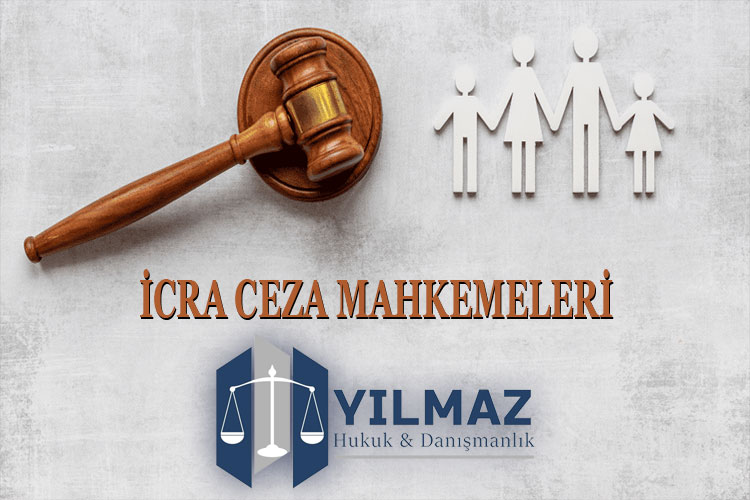 icra-ceza-mahkemeleri